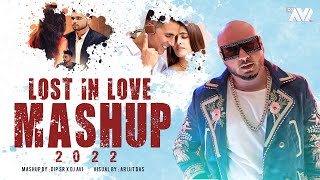 Lost In Love Mashup 2022 | Dip SR x Dj Avi | Arijit Das Visual