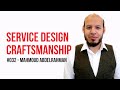 Is there craftsmanship in Service Design / Mahmoud Abdelrahman / Episode #32