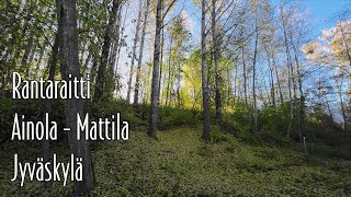 Rantaraitti Ainola - Mattilanniemen uimaranta, Jyväskylä