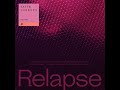 Satin Jackets feat. Tailor - Relapse