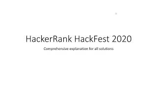 HackerRank HackFest 2020 - Explanation