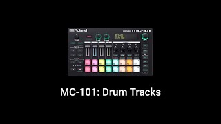 Roland MC-101: Using Drum Tracks