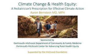 Climate Change & Health Equity: A Pediatrician's Prescription for Effective Climate Action