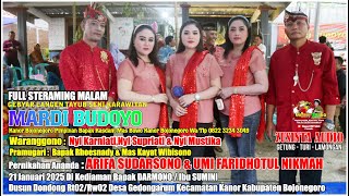 LIVE TAYUB MALAM GEDONGARUM KANOR NYI KARNIATI NYI SUPRIATI \u0026 NYI MUSTIKA ~ MARDI BUDOYO~ZUSINTA LMG