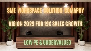 Vision 2029 for 19X Sales growth | SME Workspace Stock | Transteel Seating Technologies | Low PE