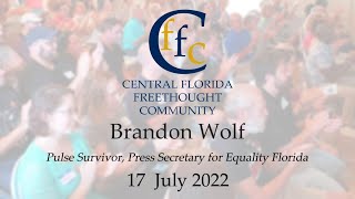 Brandon Wolf - Equality Under Assault: The Fight for LGBTQ Equality in 2022
