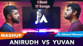 Anirudh Vs Yuvan Hits Mashup | Joshua Aaron ft. Ahmed Meeran