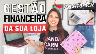 PLANILHA DE CONTROLE FINANCEIRO SIMPLES E PRÁTICA - Estoque, vendas, entradas e saídas da loja