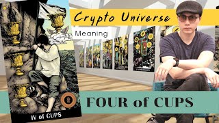 FOUR of CUPS ไพ่ 4 ถ้วย ความหมายไพ่ยิปซี Crypto Universe Tarot #tarotcards  #ไพ่ยิปซี