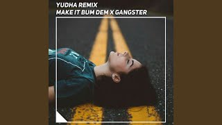 Download Lagu DJ Make It Bundem x Gangster... MP3 Gratis