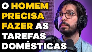 O que todo HOMEM deve saber sobre TAREFAS DOMÉSTICAS! (com Almanaque SOS) | PODCAST do MHM