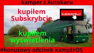 #bonusowy odcinek  DLACZEGO KUPIŁEM SUBY I WYŚWIETLENIA ?