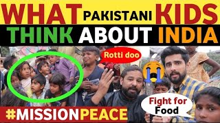WHAT PAKISTANI POOR KIDS THINK ABOUT INDIA | FLOUR CRISIS IN PAKISTAN | REAL ENTERTAINMENT TV