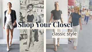 Shop Your Closet: Timeless \u0026 Classic Style | style icons | Slow Fashion