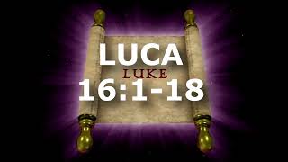 Luca 16:1-18 | Itinerar Biblic | Episodul 227