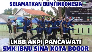 MARI KITA MELESTARIKAN BUMI ..!! PASKIBRA SMK IBNU SINA KOTA BOGOR -LKBB AKPI YAYASAN AL - AZIZIYYAH