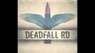 Deadfall Road- Touch