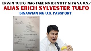 ERWIN TULFO, NAG-FAK3  NG  IDENTITY  NIYA SA U.S. ? aka \