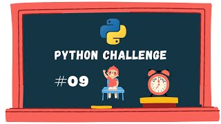 Python Challenge 9 | Coding Challenges