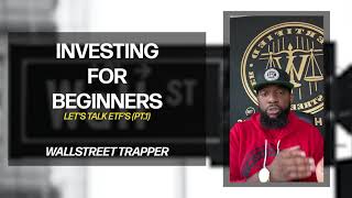 TRAP BREAKS DOWN EASY STEPS FOR BEGINNERS TO START INVESTING IN THE MARKET