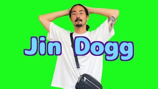 Jin Doggさんあなたって一体…