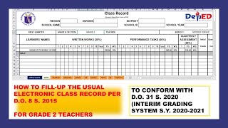 ✅HOW TO FILL-UP GRADE-2 ELECTRONIC CLASS RECORD PER D.O. 8 S. 2015😎