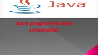java program to take screenshot