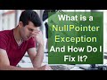 What Is A NullpointerException And How To Fix It? (Complete Guide)