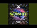 Activated (Original Mix)