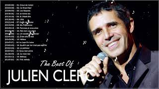 Best Of Julien Clerc   Julien Clerc Greatest Hits Full Album