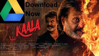 How To Download Kaala Movie in Hindi HD 2018 | Google Drive Download Link in Description