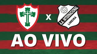 AO VIVO - PORTUGUESA 0 X 1 INTER DE LIMEIRA - BRASILEIRO SÉRIE D