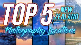BEST New Zealand Landscape Photography Locations