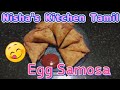 Egg Samosa |  How to Make Egg Samosa | Nisha's Kitchen Tamil