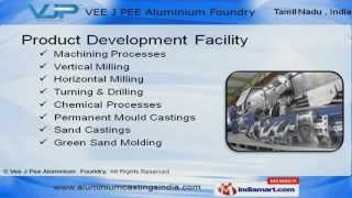 Aluminum Castings by VEE J PEE Aluminium Foundry, Coimbatore