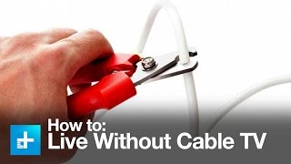 How to quit cable TV for online streaming video