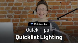 Quick Tips: Quicklist Lighting