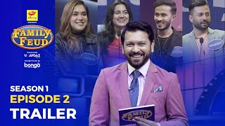 Family Feud Bangladesh S1 | Episode 2 Trailer | Tahsan Khan | Reality Game Show