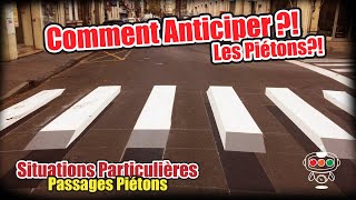 Comment anticiper les passages piétons