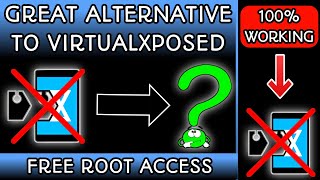 Great Alternative to VirtualXposed