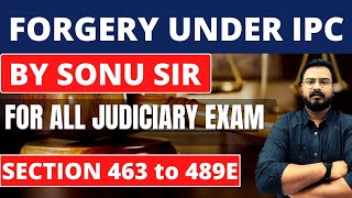 FORGERY UNDER IPC 1860 | SECTION 463 TO 489E Of IPC 1860 | Indian Penal Code 18060 Lecture