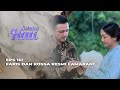 GAK NYANGKA! SURYANI GAK RESTUI ROSSA DENGAN FARIS? - SETULUS HATI EPS 151