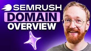 Semrush Domain Overview Tutorial: Track SEO & AI Visibility