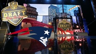 2015 NFL Draft Wrap-Up Series: New England Patriots