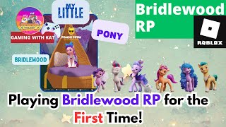 Roblox Bridlewood RP-Playing Bridlewood RP for the First Time!