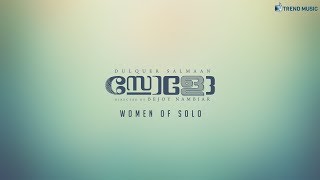 Women of Solo - English | Dulquer Salmaan | Bejoy Nambiar | Trend Music