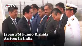 Japan PM Fumio Kishida Arrives In India, Defence And Trade On Agenda