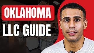 How to Start an LLC in Oklahoma (2025)