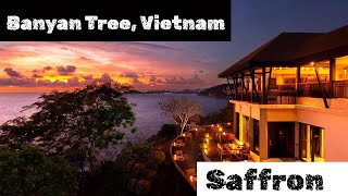 Dining in Style | Saffron Restaurant | Banyan Tree | Vietnam