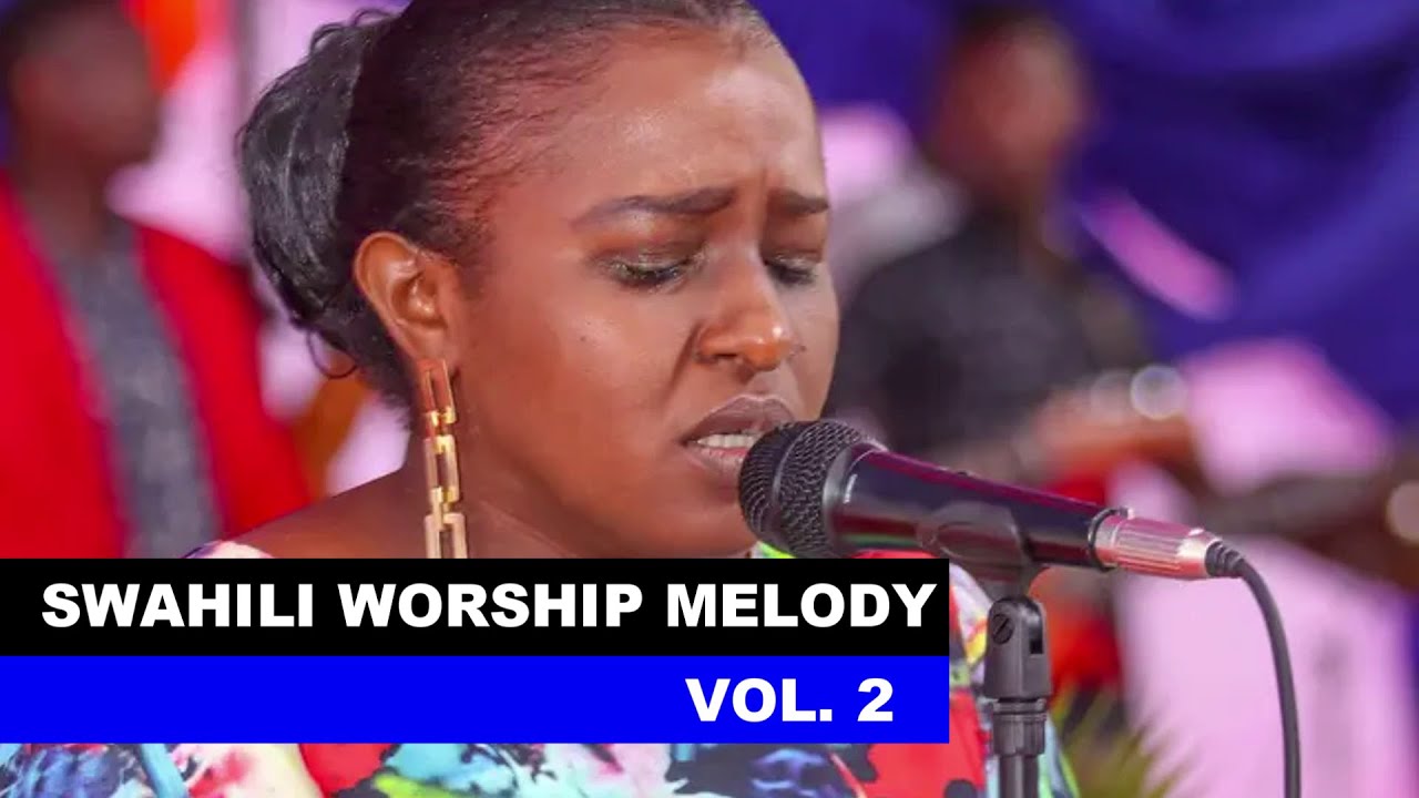 Best Of Swahili Powerful Worship Songs Mix 2023 🙏🙏 (Nyimbo Za Kuabudu ...